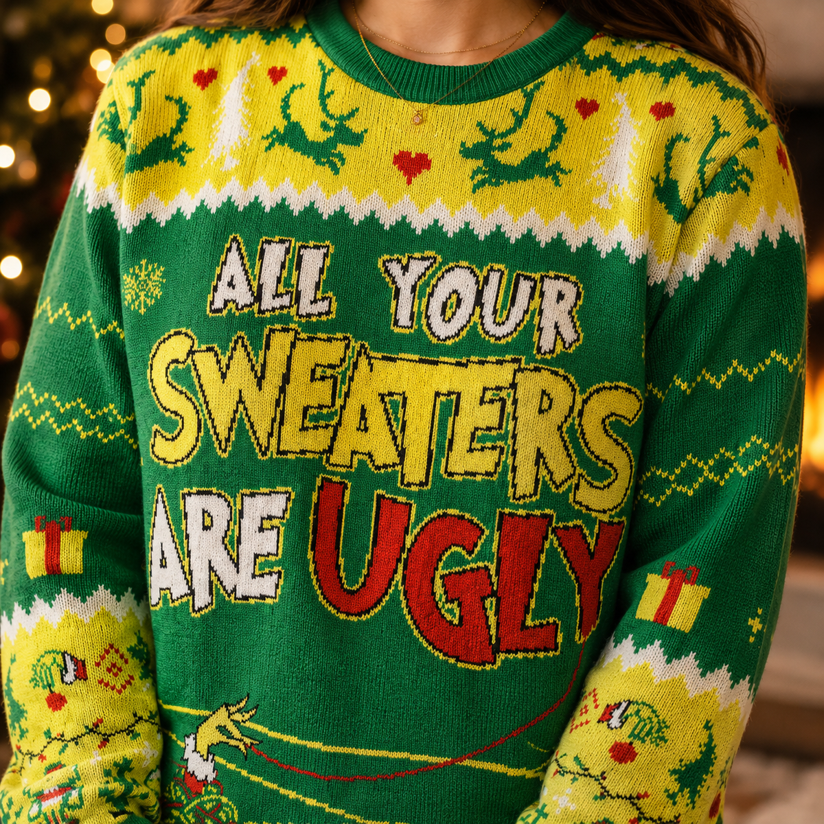 close up of the All Your Sweaters Are Ugly slogan and knit