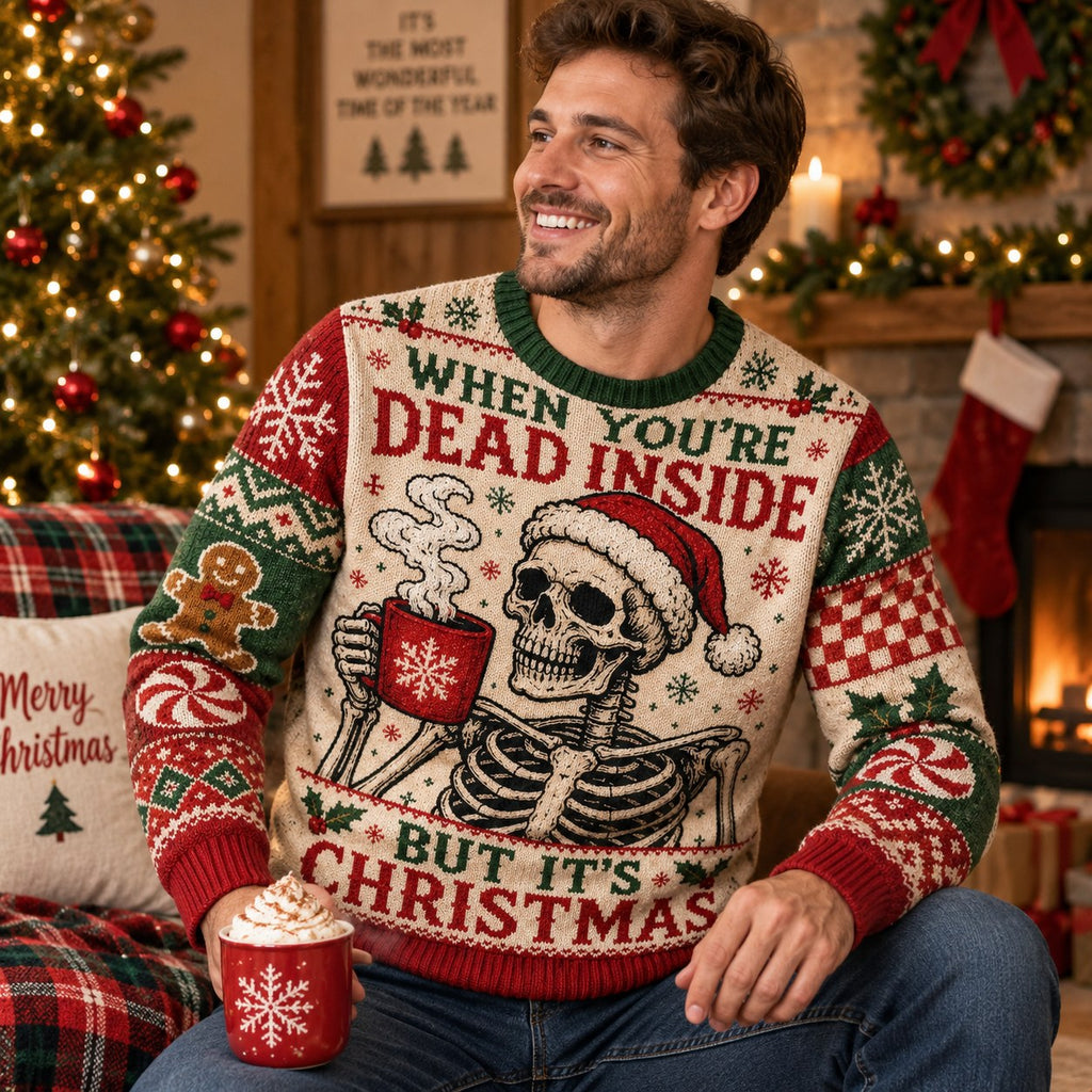 man wearing a when you're dead inside but it's christmas ugly christmas