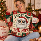 woman wearing the i do it for the ho's ugly christmas sweater