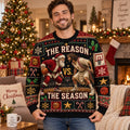 man wearing an ugly christmas sweater with the reason vs the season