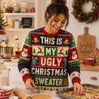 ugly christmas sweater with this is my ugly christmas sweater quote and
