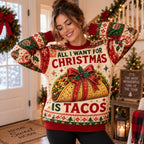 All I Want For Christmas Is Tacos Ugly Christmas Sweater, Funny Holiday Foodie Jumper, Xmas Party Taco Sweatshirt Gifts For Her And Him